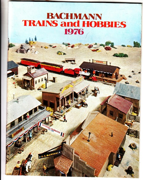 Bachmann 1976 Trains Hobbies Model Railroad Catalog HO N 0 s Scale 